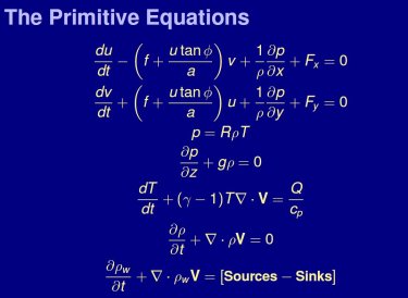The Primitive Equations, a coupled system of nonlinear partial differential equations that govern the dynamics of the atmosphere.